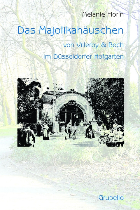 Das Majolikah&auml;uschen von Villeroy & Boch im D&uuml;sseldorfer Hofgarten - Melanie Florin