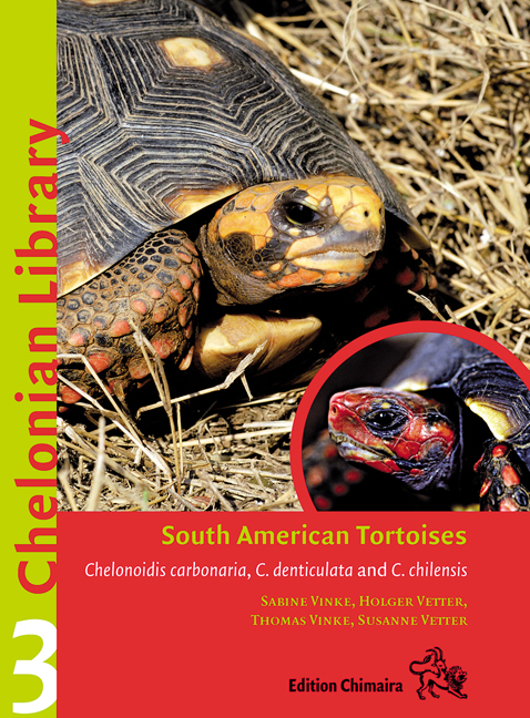 South American Tortoises - Thomas Vinke, Holger Vetter, Sabine Vinke, Susanne Vetter