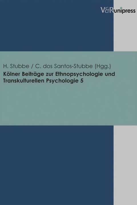 K&ouml;lner Beitr&auml;ge zur Ethnopsychologie und Transkulturellen Psychologie. Band 5 - 