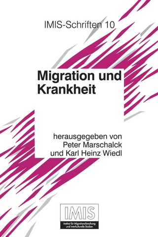 Migration und Krankheit