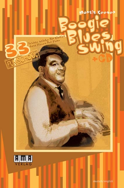 Boogie &ndash; Blues &ndash; Swing - Martin Keeser