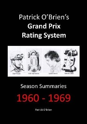 Patrick O'brien's Grand Prix Rating System: Season Summaries 1960-1969 - Patrick O'Brien