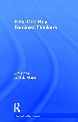 Fifty-One Key Feminist Thinkers - 