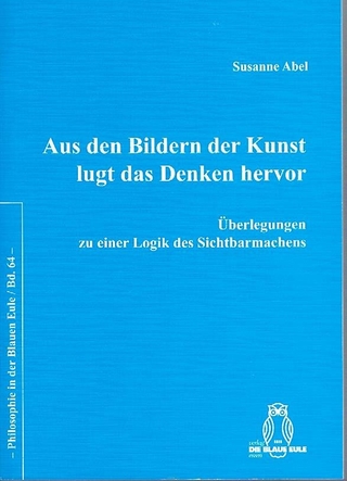 Aus den Bildern der Kunst lugt das Denken hervor