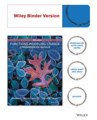 Functions Modeling Change - Eric Connally, Deborah Hughes-Hallett, Andrew M. Gleason