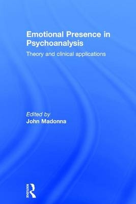 Emotional Presence in Psychoanalysis - 