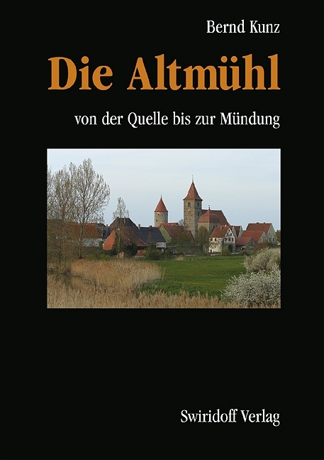 Die Altm&uuml;hl - Bernd Kunz