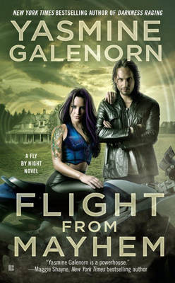 Flight from Mayhem -  Yasmine Galenorn