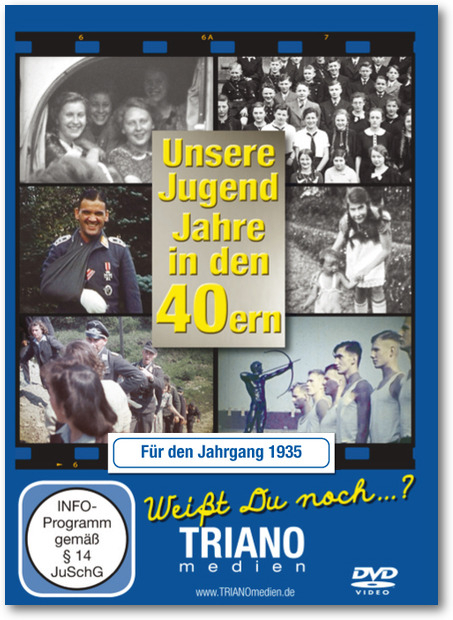 Unsere Jugend-Jahre in den 40ern - F&uuml;r den Jahrgang 1935: zum 90. Geburtstag