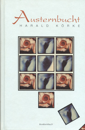 Austernbucht - Harald K&ouml;rke