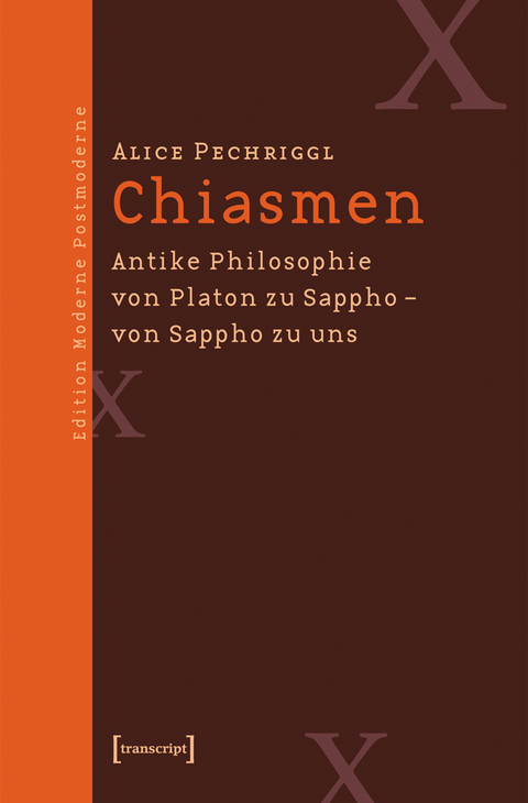 Chiasmen - Alice Pechriggl