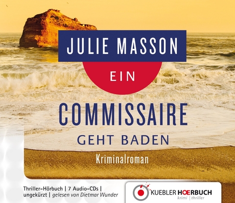 Ein Commissaire geht baden - Julie Masson