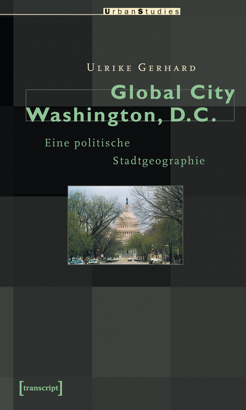 Global City Washington, D.C. - Ulrike Gerhard