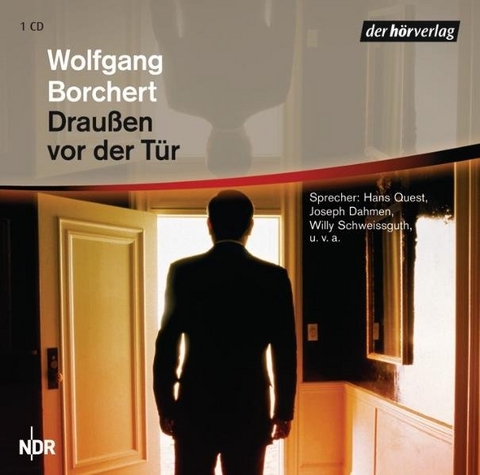Drau&szlig;en vor der T&uuml;r - Wolfgang Borchert