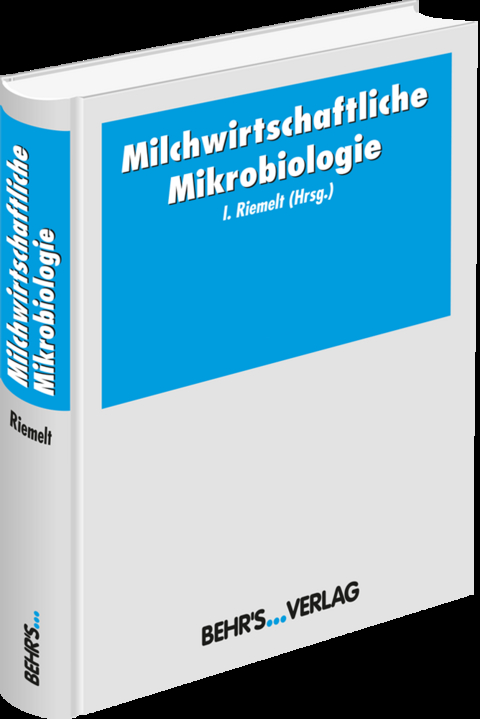 Milchwirtschaftliche Mikrobiologie - 