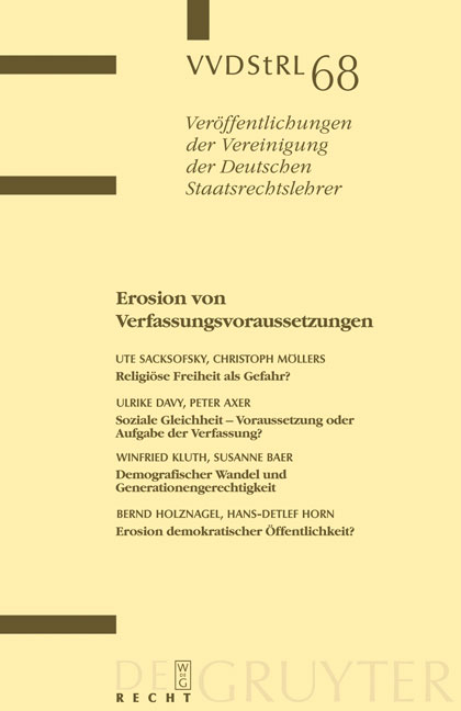 Erosion von Verfassungsvoraussetzungen - Ute Sacksofsky, Christoph M&ouml;llers, Ulrike Davy, Peter Axer,  Et Al.