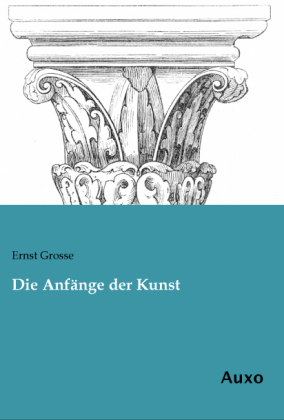 Die AnfÃ¤nge der Kunst