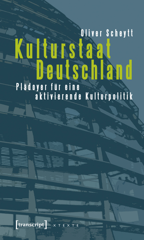 Kulturstaat Deutschland - Oliver Scheytt