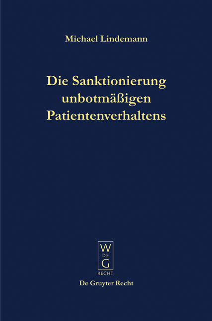 Die Sanktionierung unbotm&auml;&szlig;igen Patientenverhaltens - Michael Lindemann