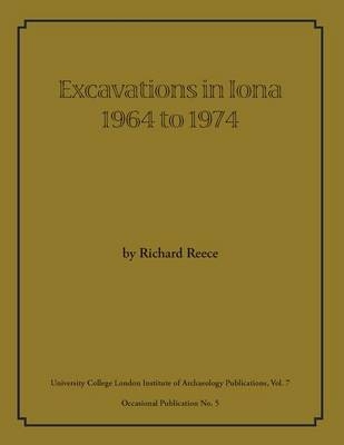 Excavations in Iona 1964 to 1974