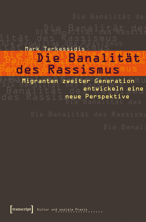 Die Banalit&auml;t des Rassismus - Mark Terkessidis