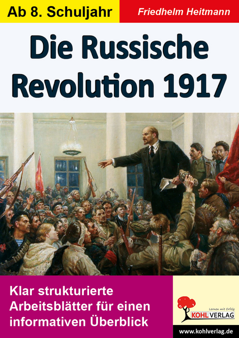 Die Russische Revolution 1917 - Friedhelm Heitmann