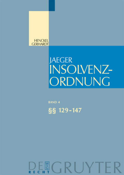Insolvenzordnung / &sect;&sect; 129-147 - 