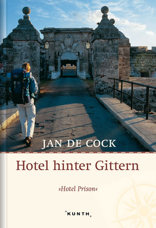 Hotel hinter Gittern