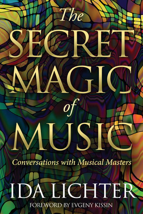 Secret Magic of Music -  Ida Lichter