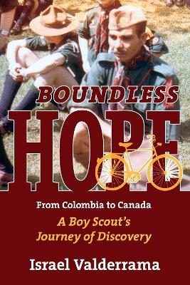 Boundless Hope: From Colombia to Canada