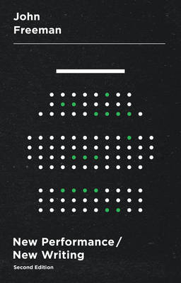 New Performance/New Writing
