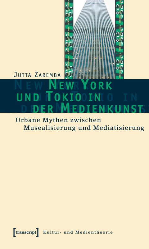 New York und Tokio in der Medienkunst - Jutta Zaremba