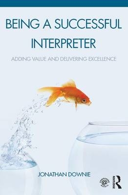 Being a Successful Interpreter -  Jonathan Downie