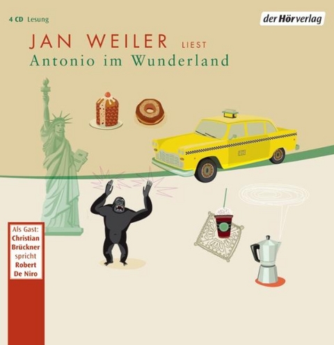Antonio im Wunderland - Jan Weiler