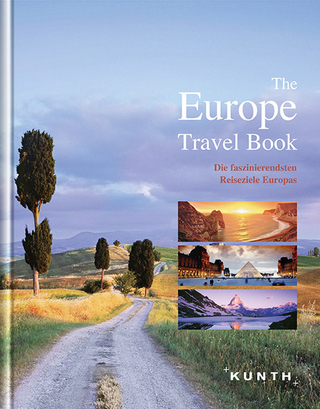 KUNTH Bildband The Europe Travel Book