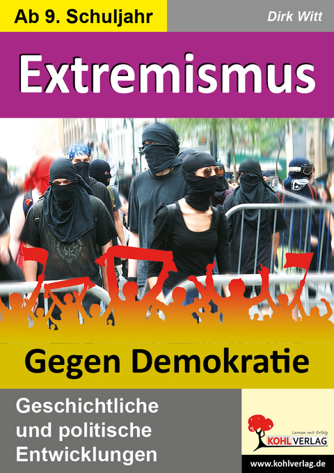 Extremismus - Gegen Demokratie - Dirk Witt