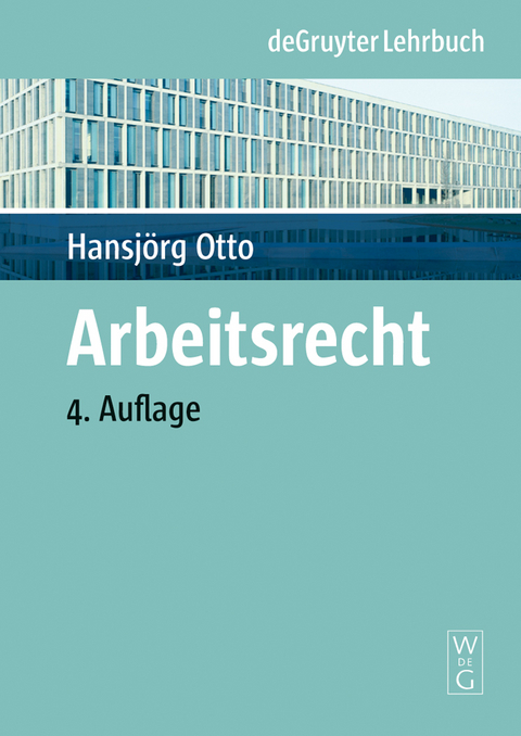 Arbeitsrecht - Hansj&ouml;rg Otto