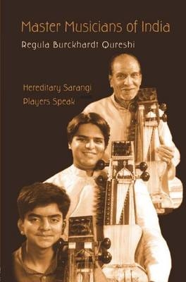 Master Musicians of India -  Regula Burckhardt Qureshi