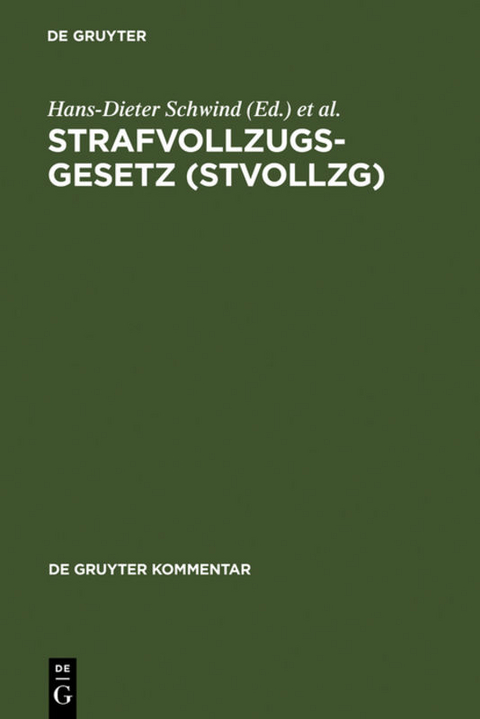Strafvollzugsgesetz (StVollzG) - 