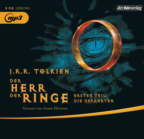 Der Herr der Ringe. Erster Teil: Die Gef&auml;hrten - J.R.R. Tolkien