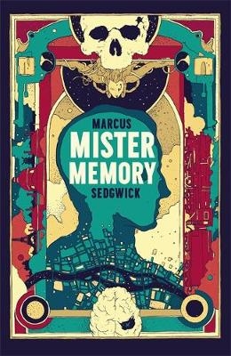 Mister Memory -  Marcus Sedgwick
