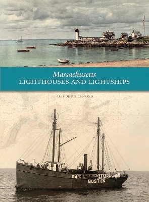 Massachusetts Lighthouses and Lightships