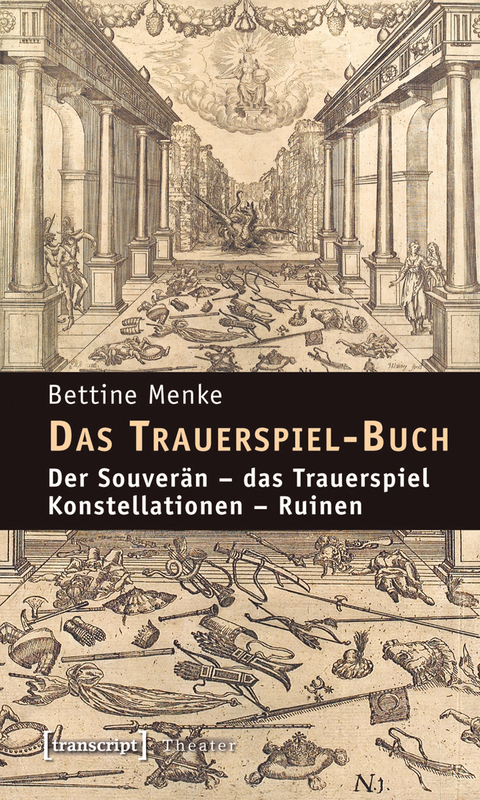 Das Trauerspiel-Buch - Bettine Menke