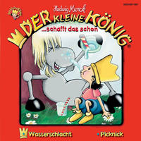 Der kleine K&ouml;nig - CD / Der kleine K&ouml;nig schafft das schon - Hedwig Munck
