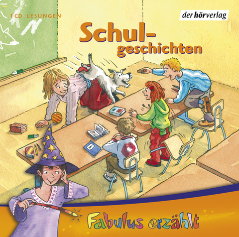 Fabulus erz&auml;hlt&hellip; Schulgeschichten - 