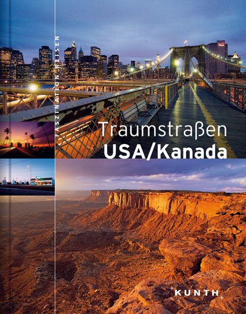 Traumstra&szlig;en USA /Kanada