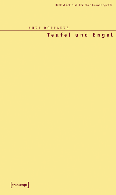 Teufel und Engel - Kurt R&ouml;ttgers