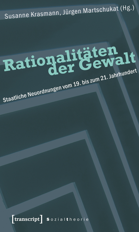 Rationalit&auml;ten der Gewalt - 