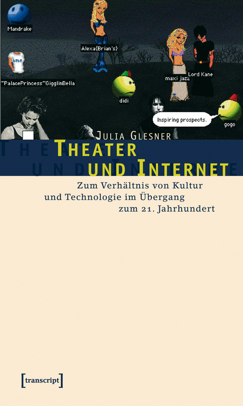 Theater und Internet - Julia Glesner