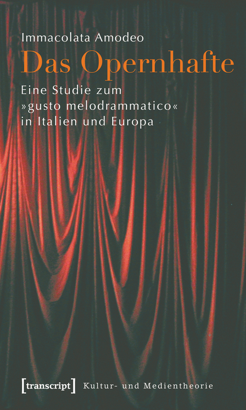 Das Opernhafte - Immacolata Amodeo